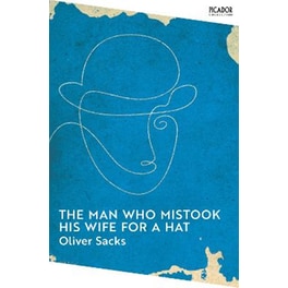 Man Who Mistook His Wife for a Hat
