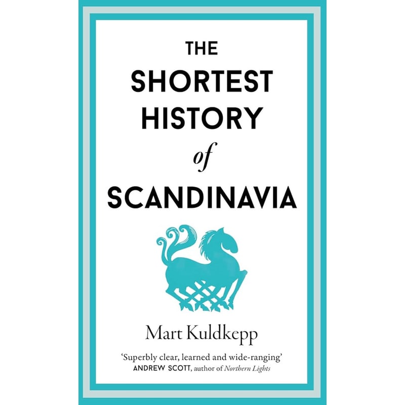 The Shortest History of Scandinavia