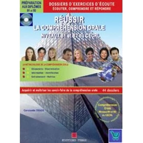 Reussir La Comprehension Orale B1 & B2 Du Cecrl Methode image 0