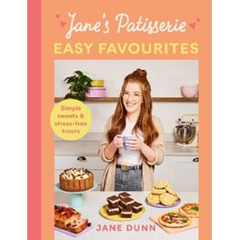 Jane’s Patisserie Easy Favourites