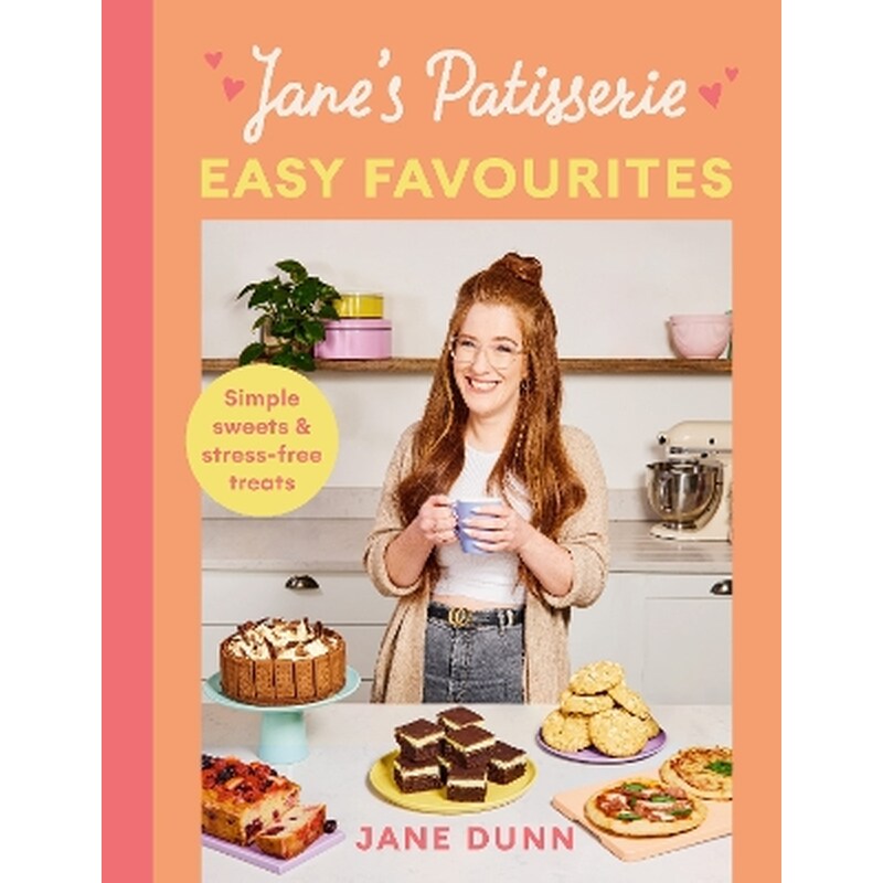 Jane’s Patisserie Easy Favourites