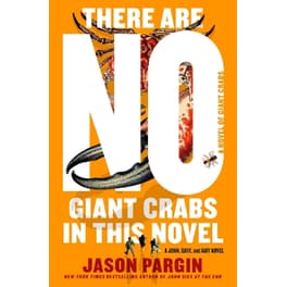 There Are No Giant Crabs in This Novel