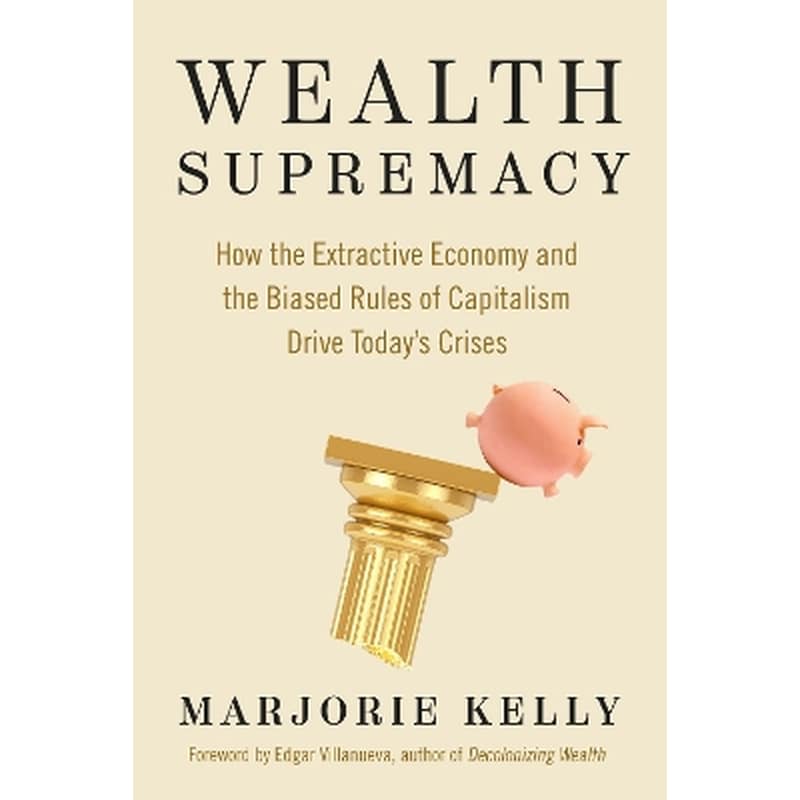 Wealth Supremacy