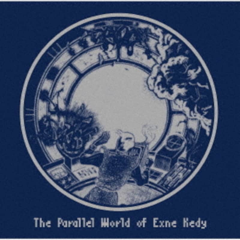The Parallel World Of Exne Kedy (LP 12)