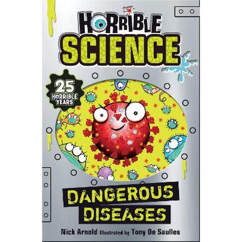 Dangerous Diseases