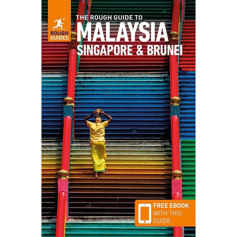 The Rough Guide to Malaysia, Singapore Brunei (Travel Guide with Free eBook) 1829466