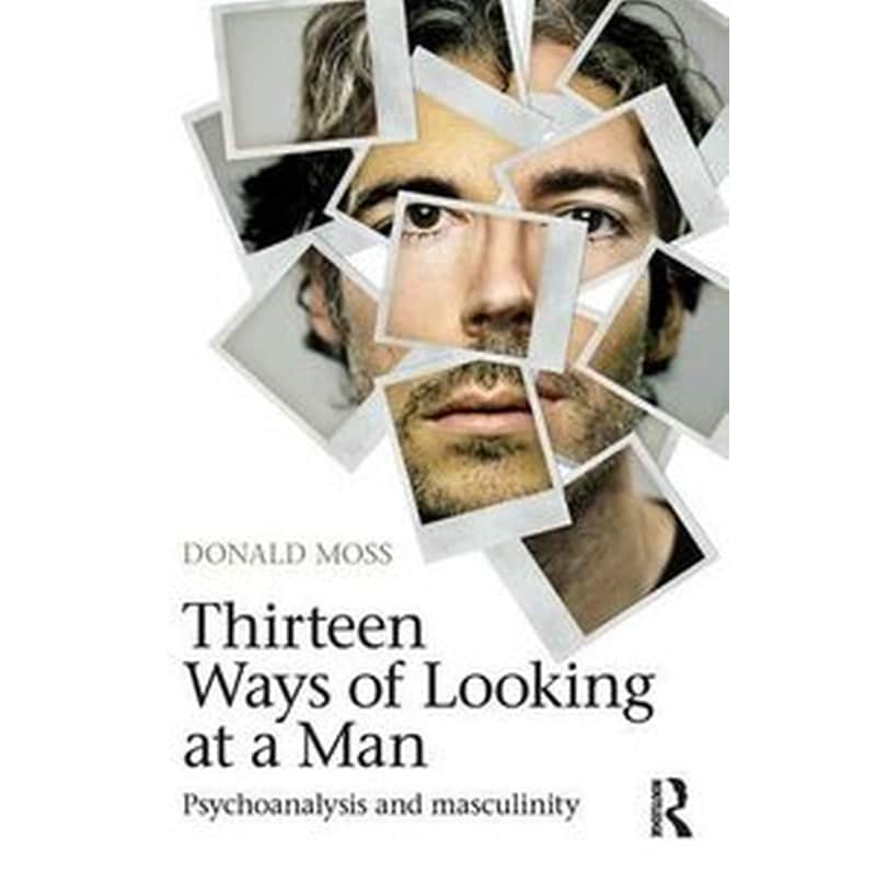 Thirteen Ways of Looking at a Man