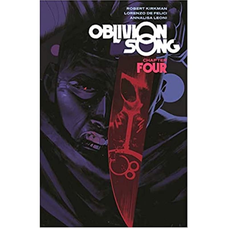 Oblivion Song by Kirkman De Felici Volume 4
