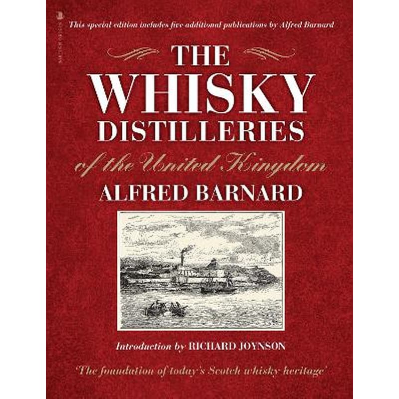 The Whisky Distilleries of the United Kingdom