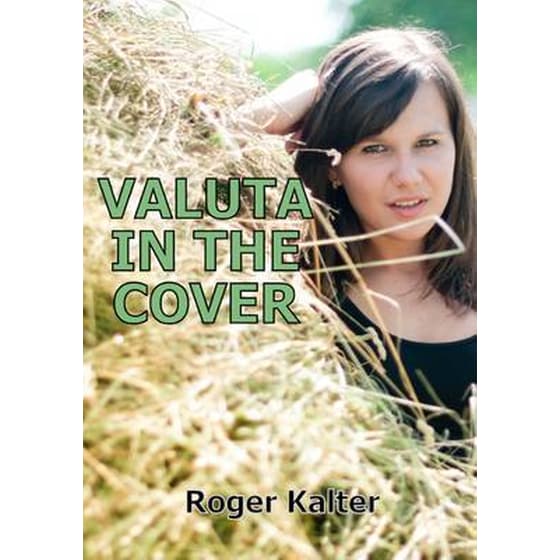 Valuta in the Cover- A Collection of Short Stories image 0