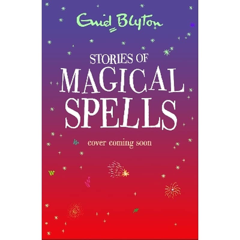 Stories of Magical Spells