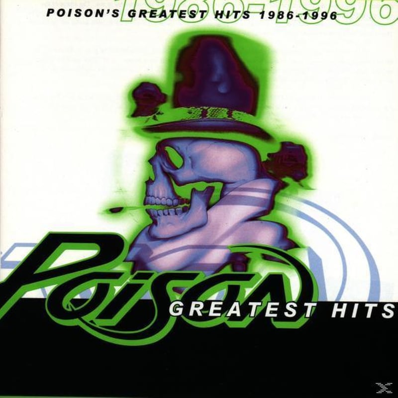 Poisons Greatest Hits 1986-1996