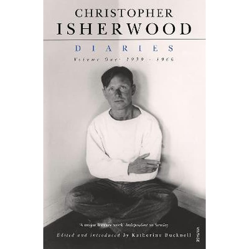 Christopher Isherwood Diaries Volume 1