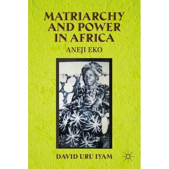 Matriarchy and Power in Africa image 0
