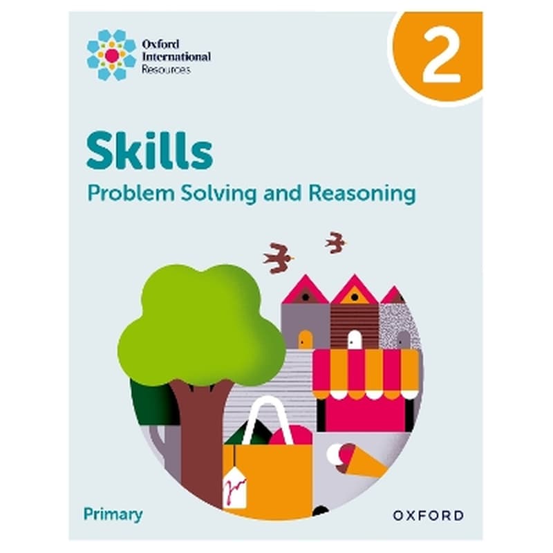 Oxford International Skills: Problem Solving and Reasoning: Practice Book 2