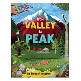 From valley to peak: the story of mounta