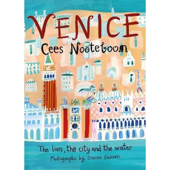 Venice : The Lion, the City and the Water image 0