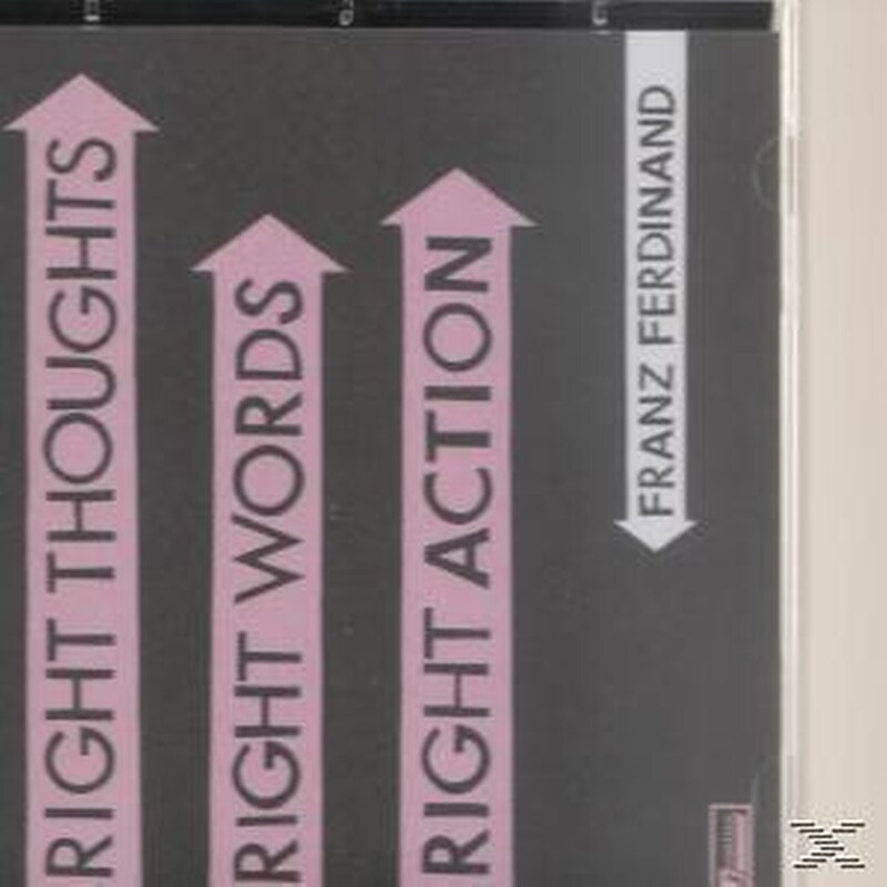 Right Thoughts, Right Words, Right Action