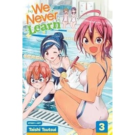 We Never Learn, Vol. 3
