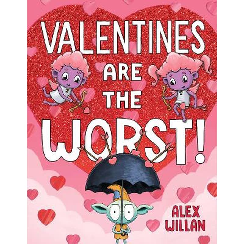 Valentines Are the Worst!