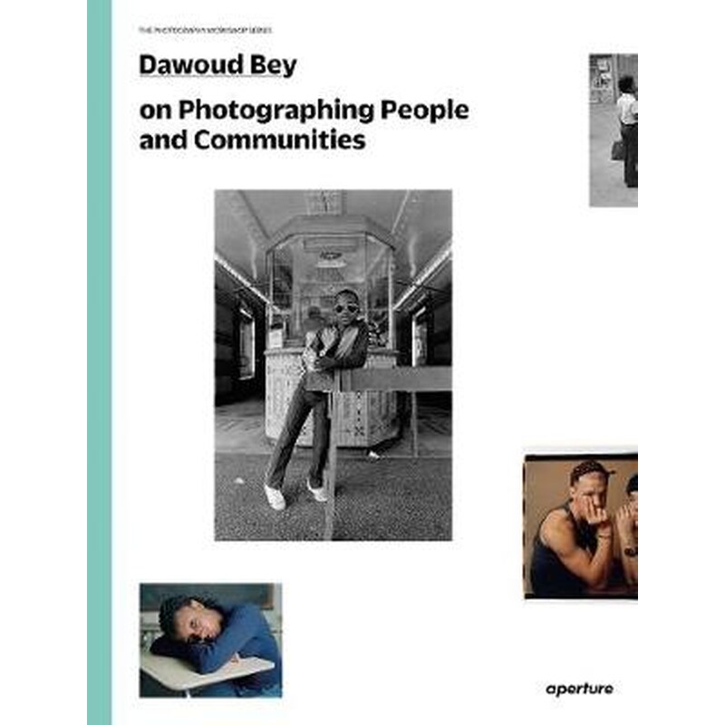 Dawoud Bey on Photographing People and Communities