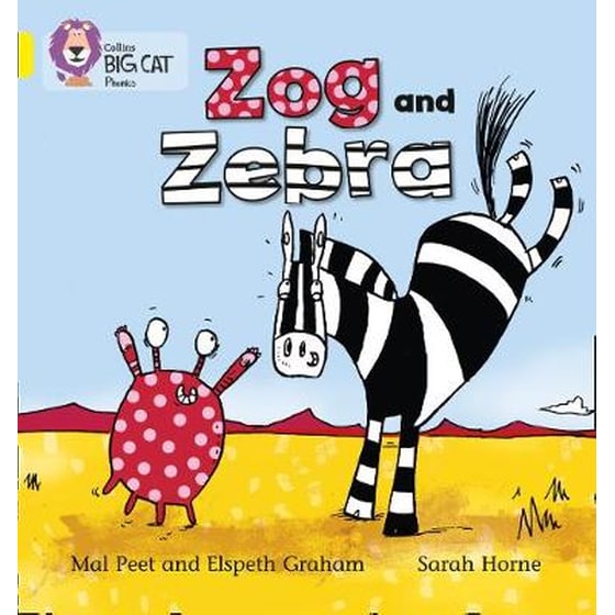 Zog and Zebra Zog and Zebra- Band 03/Yellow image 0