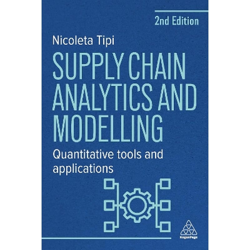 Supply Chain Analytics and Modelling