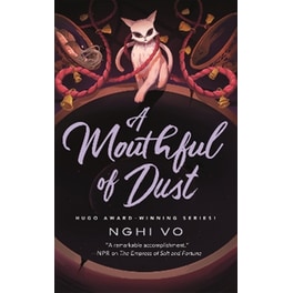 A Mouthful of Dust