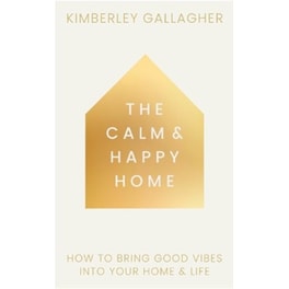 The Calm and Happy Home