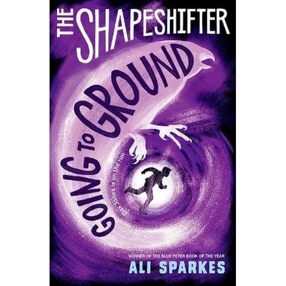 The Shapeshifter: Going to Ground image 0