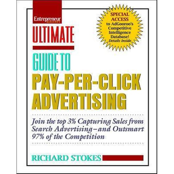 Ultimate Guide to Pay Per Click Advertising- Advanced Strategies to Help You Beat 97% of the Competition image 0