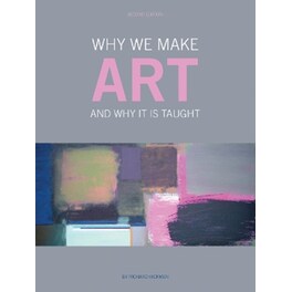 Why We Make Art