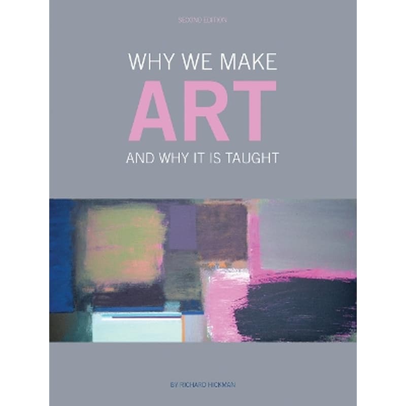 Why We Make Art