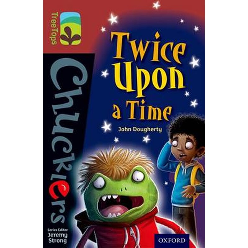 Oxford Reading Tree TreeTops Chucklers: Level 15: Twice Upon a Time