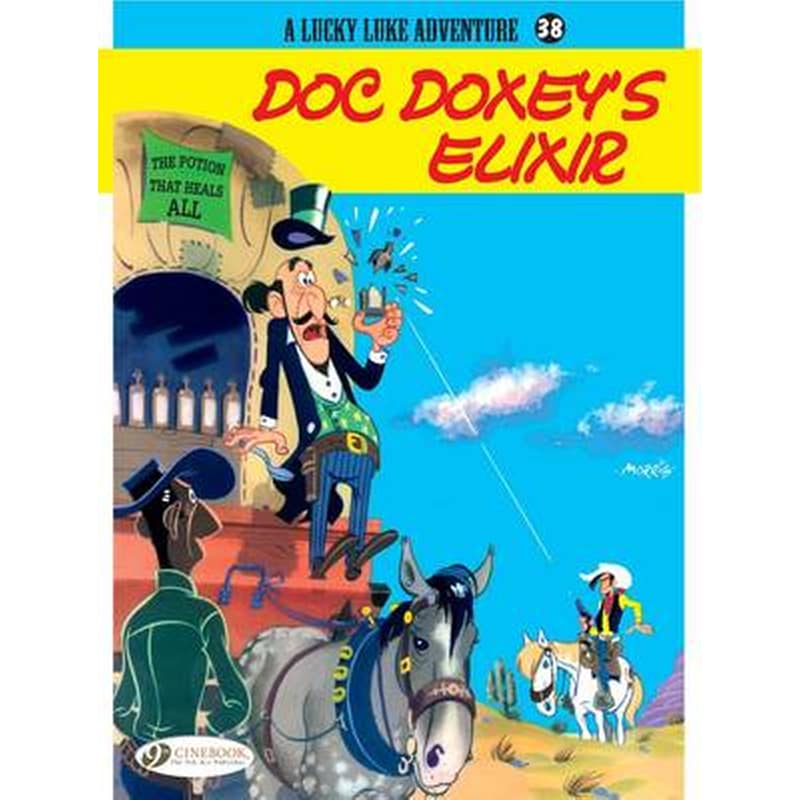 Lucky Luke 38 - Doc Doxeys Elixir