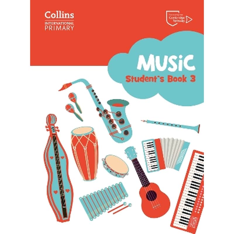 Cambridge Primary Music Student’s Book Stage 3