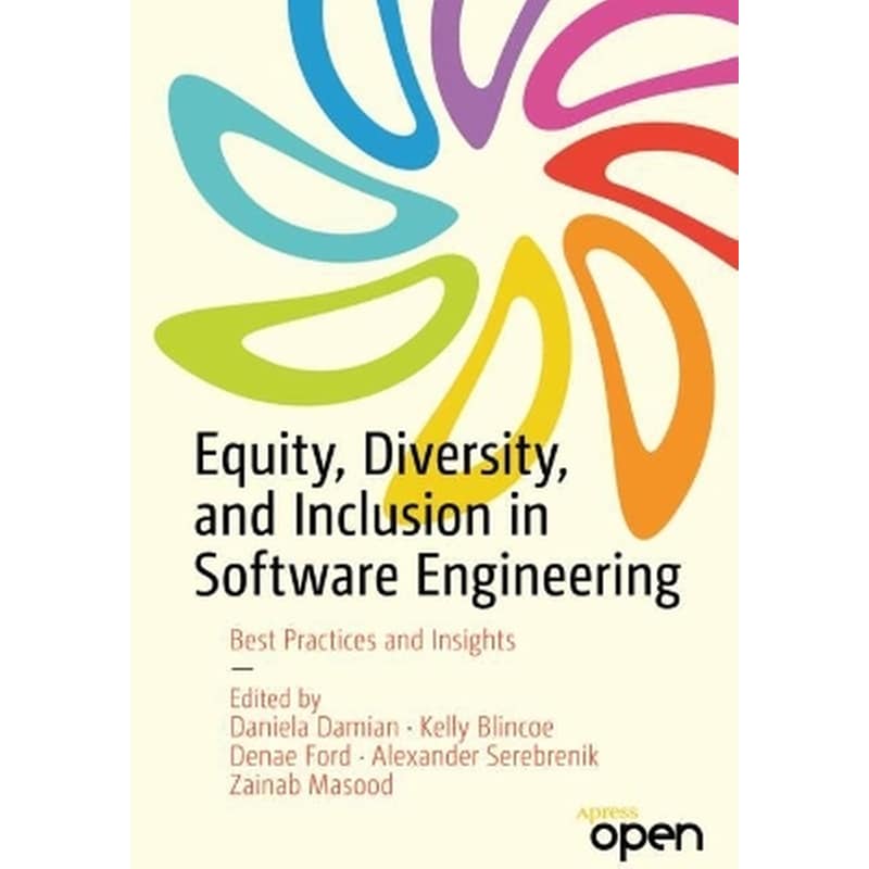 Equity, Diversity, and Inclusion in Software Engineering