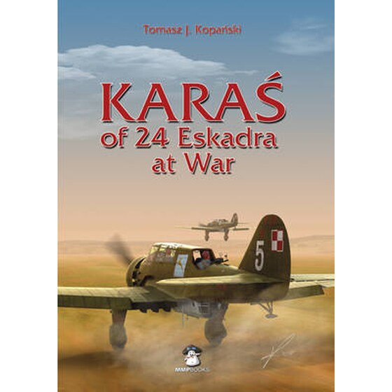 Karas of 24 Eskadra at War image 0