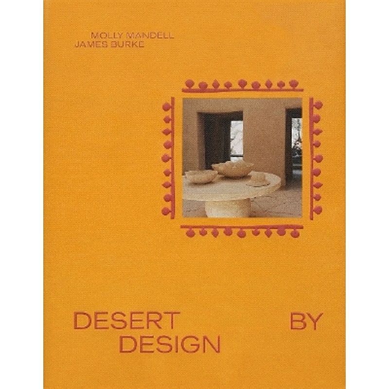 Desert by Design