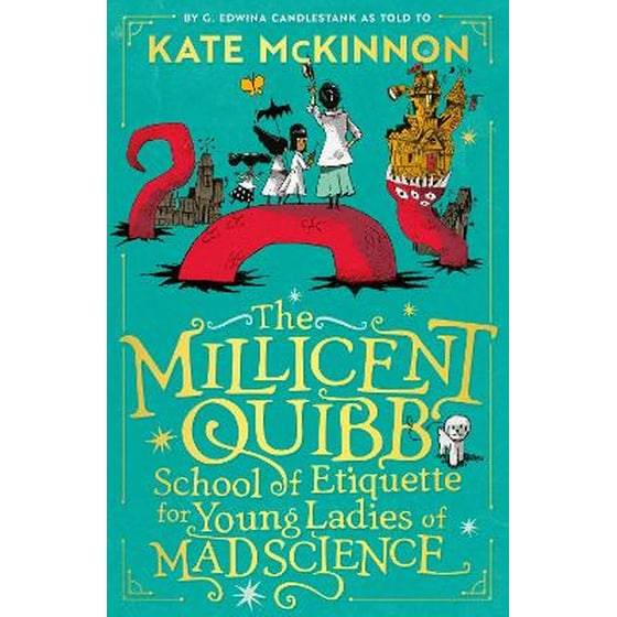 The Millicent Quibb School of Etiquette for Young Ladies of Mad Science image 0