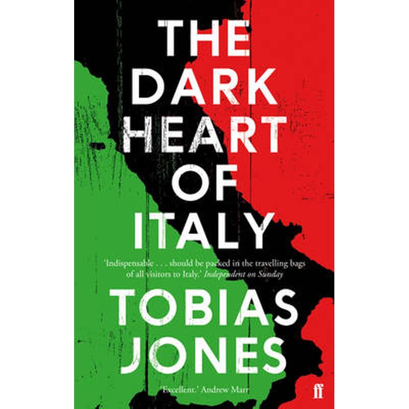 The Dark Heart of Italy