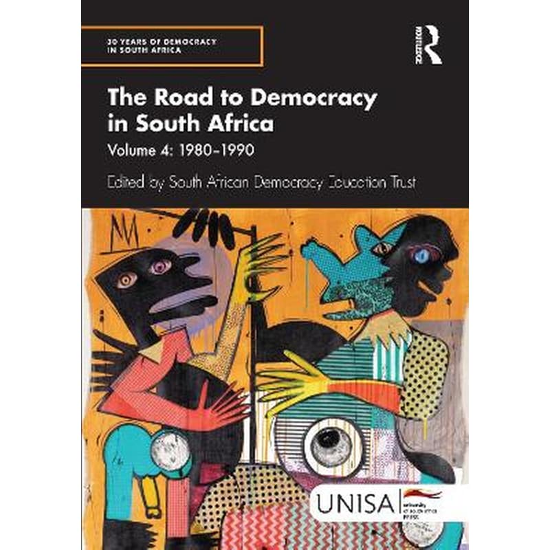 The Road to Democracy in South Africa