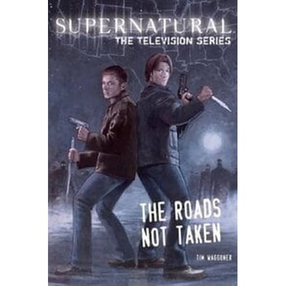 Supernatural - The television series Roads Not Taken image 0