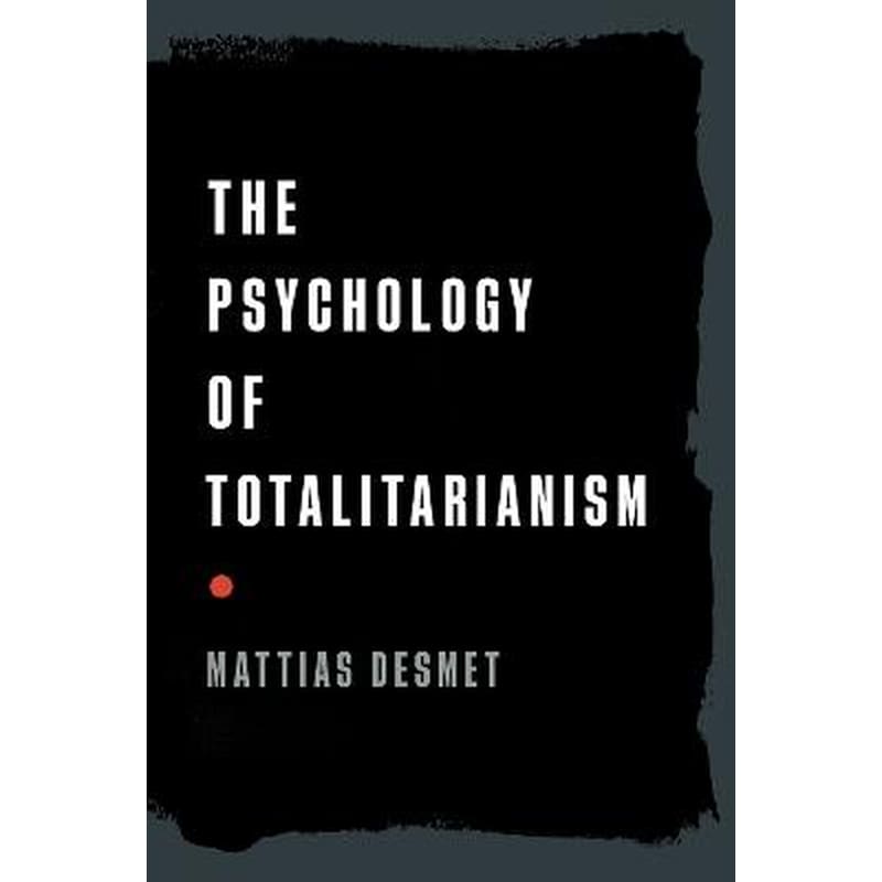 Psychology of Totalitarianism