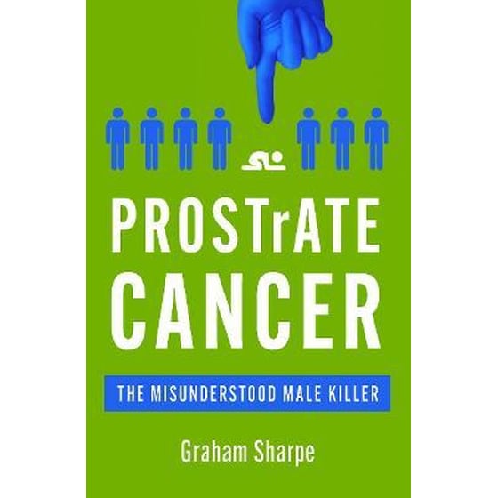 PROSTrATE CANCER : The Misunderstood Male Killer image 0