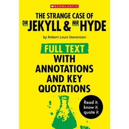 Strange Case of Dr Jekyll and Mr Hyde: Full Text with Annotations and Key Quotations