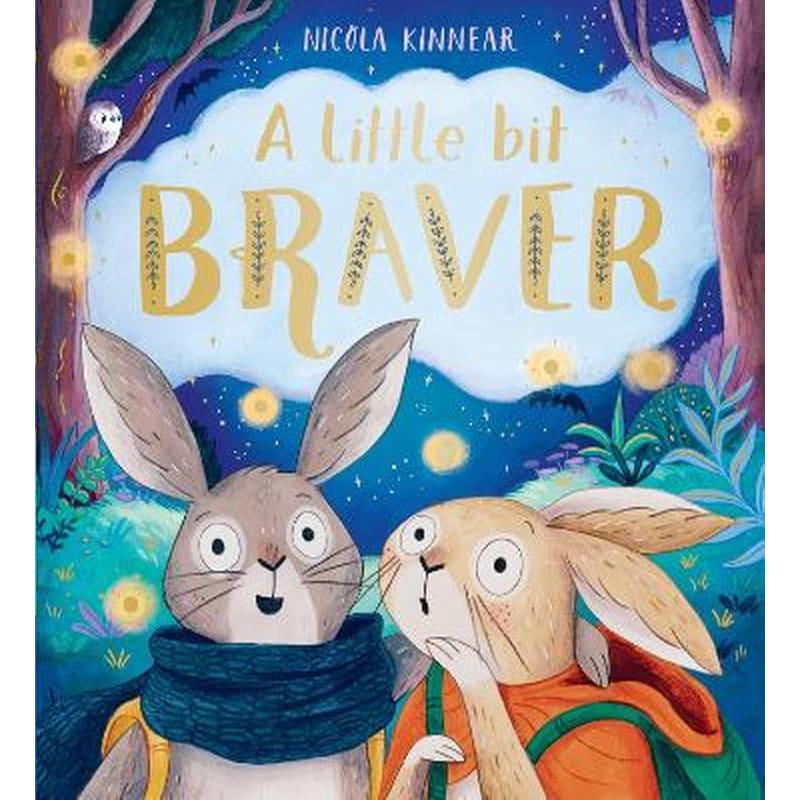A Little Bit Braver