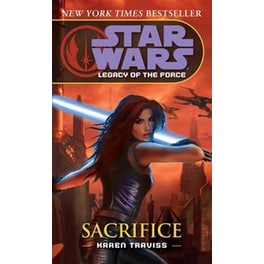 Sacrifice- Star Wars Legends (Legacy of the Force)