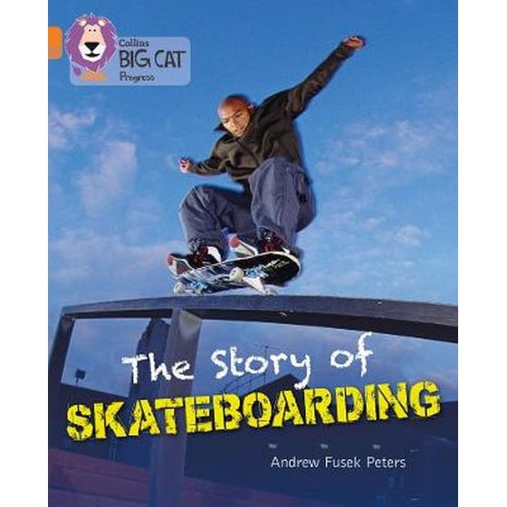 The Story of Skateboarding The Story of Skateboarding- Band 06 Orange/Band 12 Copper image 0
