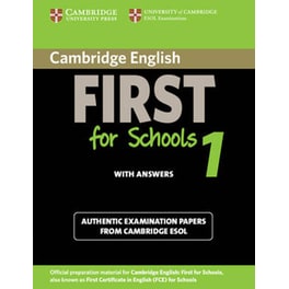 Cambridge English First for Schools 1 Student's Book with Answers